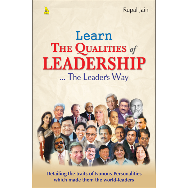 Learn The Qualities of Leadership